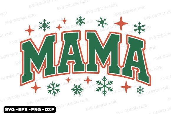 Mama Christmas SVG: A Faith-Filled Holiday Embroidery Design