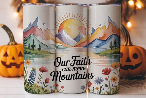 Our Faith Can Move Mountains Tumbler Design Review